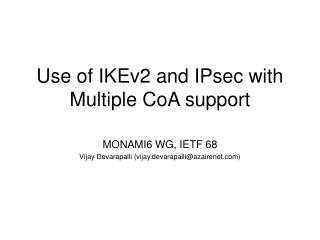 Use of IKEv2 and IPsec with Multiple CoA support