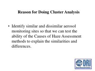 Reason for Doing Cluster Analysis