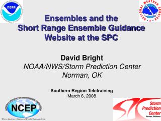 Ensembles and the Short Range Ensemble Guidance Website at the SPC