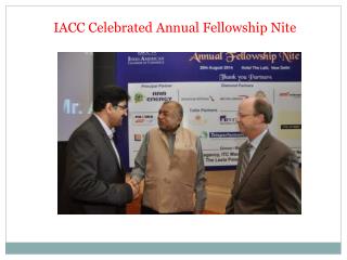 IACC Celebrated Annual Fellowship Nite