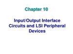 Input/Output Interface Circuits and LSI Peripheral Devices - slide 1
