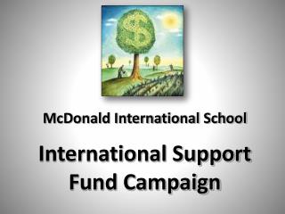 McDonald International School International Support Fund Campaign