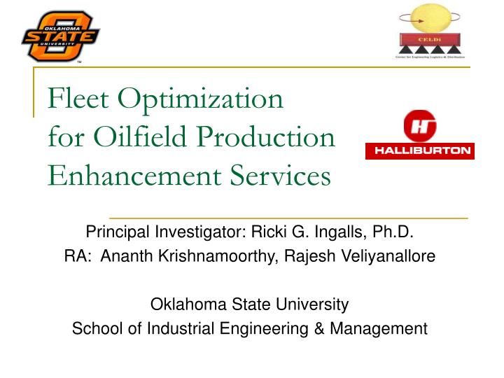 fleet optimization for oilfield production enhancement services