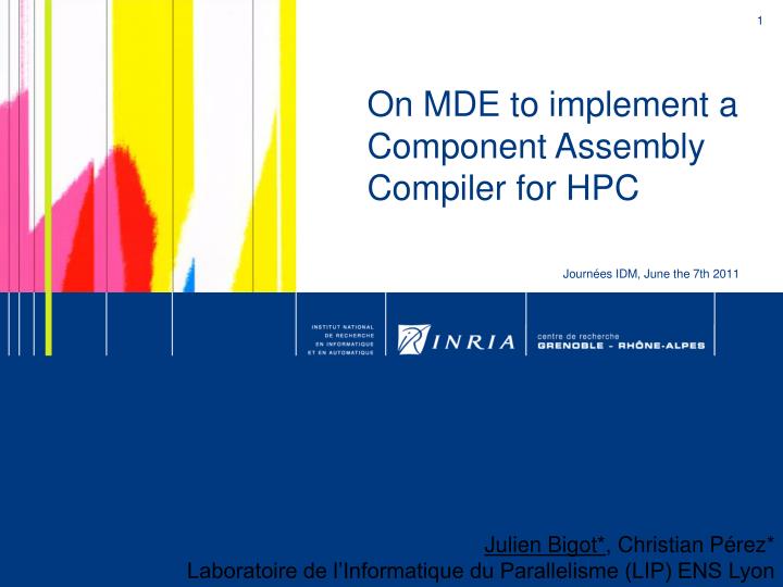 on mde to implement a component assembly compiler for hpc