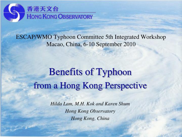 escap wmo typhoon committee 5th integrated workshop macao china 6 10 september 2010