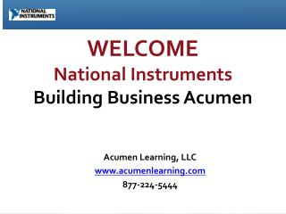 WELCOME National Instruments Building Business Acumen