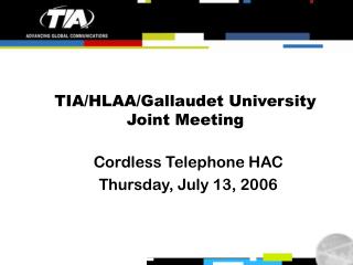 TIA/HLAA/Gallaudet University Joint Meeting