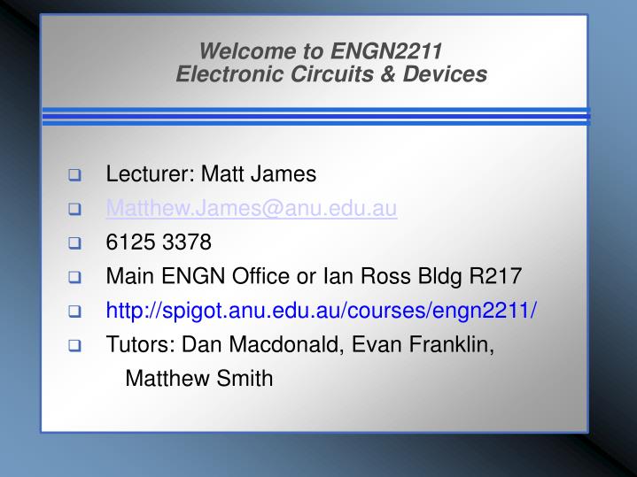 welcome to engn2211 electronic circuits devices