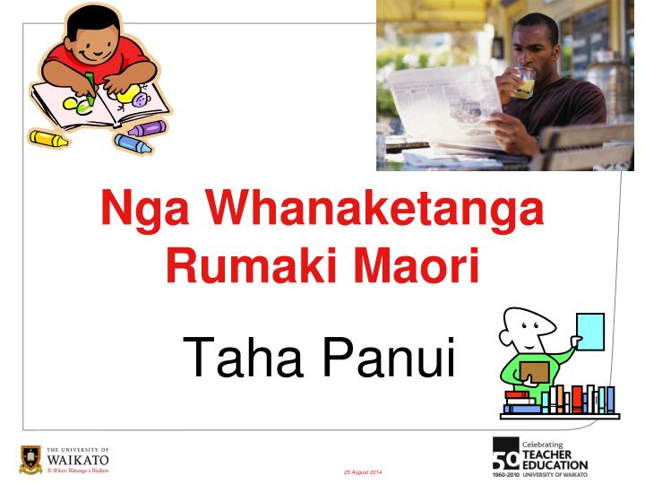 nga whanaketanga rumaki maori