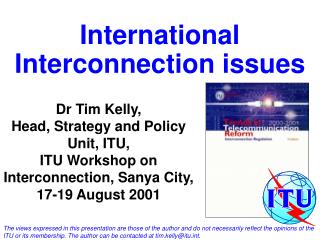 International Interconnection issues