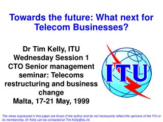Towards the future: What next for Telecom Businesses?