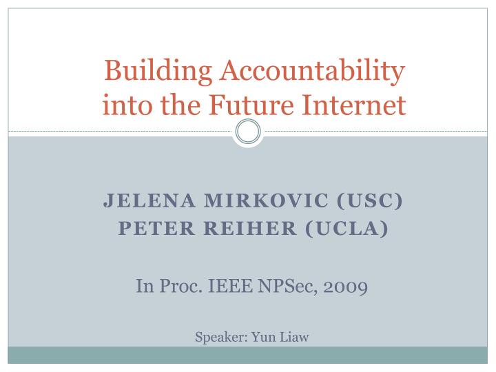 building accountability into the future internet