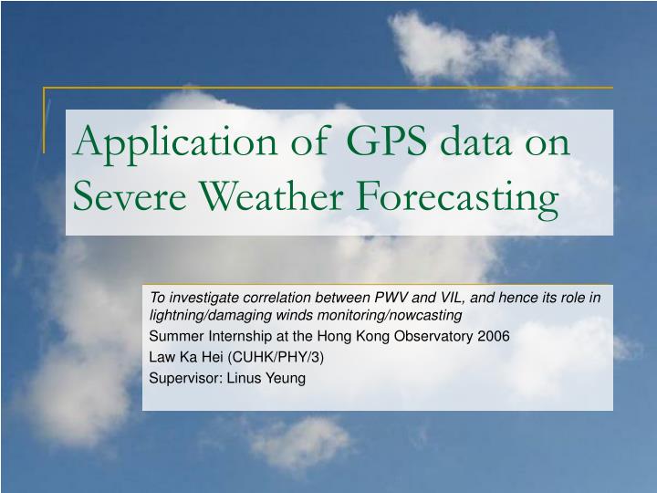 application of gps data on severe weather forecasting