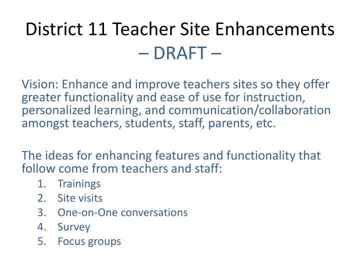 district 11 teacher site enhancements draft