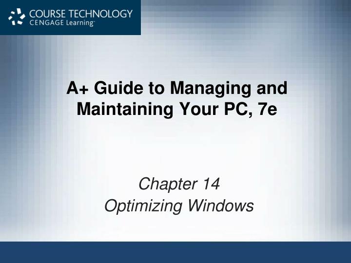 a guide to managing and maintaining your pc 7e