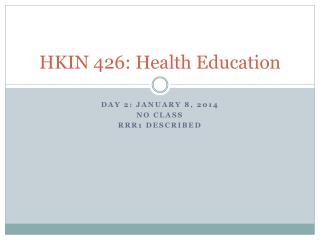 HKIN 426: Health Education