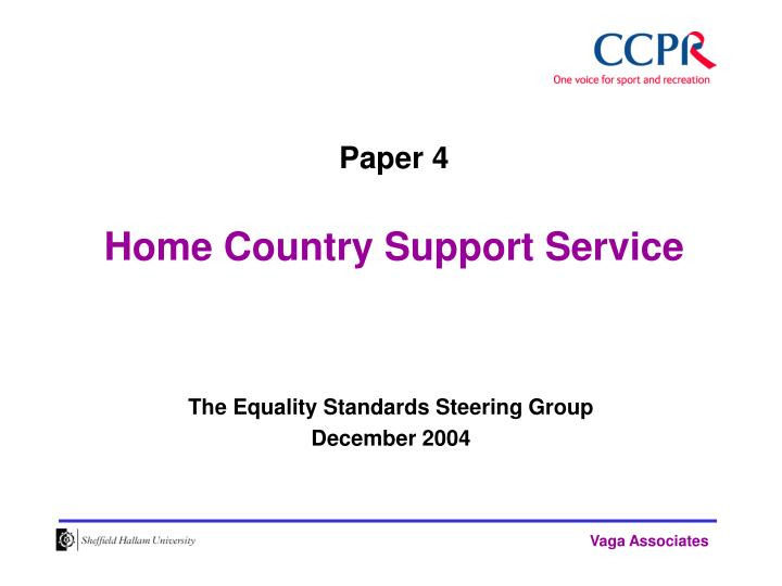 paper 4 home country support service