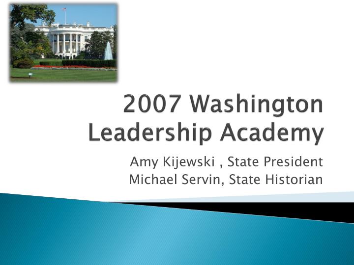 2007 washington leadership academy