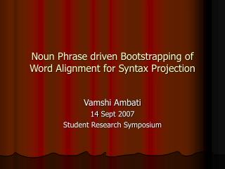 noun phrase driven bootstrapping of word alignment for syntax projection