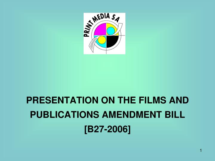 presentation on the films and publications amendment bill b27 2006