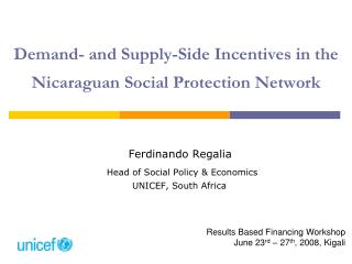 Demand- and Supply-Side Incentives in the Nicaraguan Social Protection Network