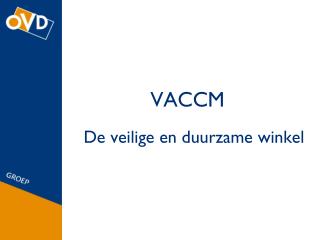 VACCM