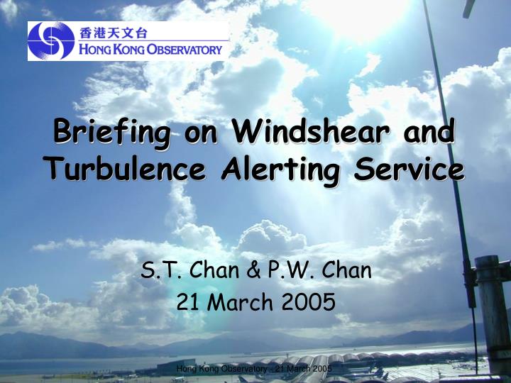briefing on windshear and turbulence alerting service