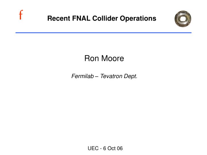 recent fnal collider operations