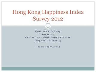 Hong Kong Happiness Index Survey 2012