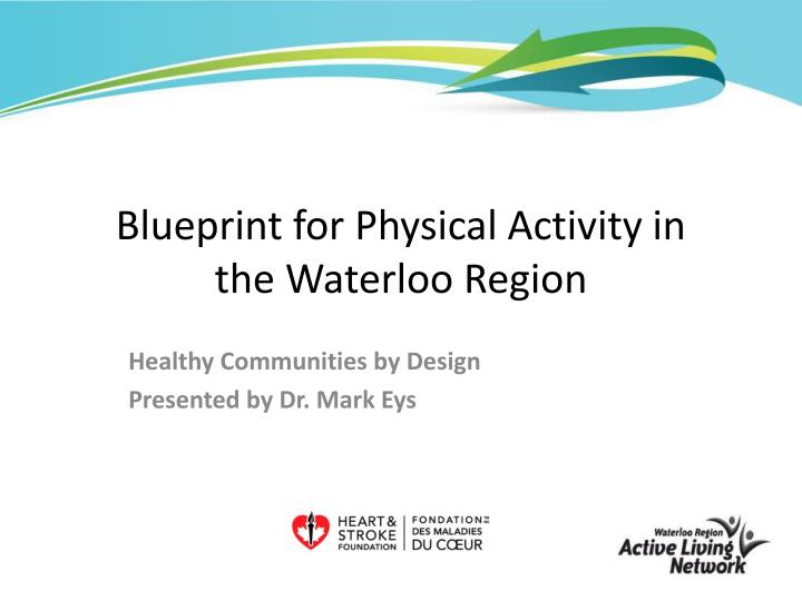 blueprint for physical activity in the waterloo region