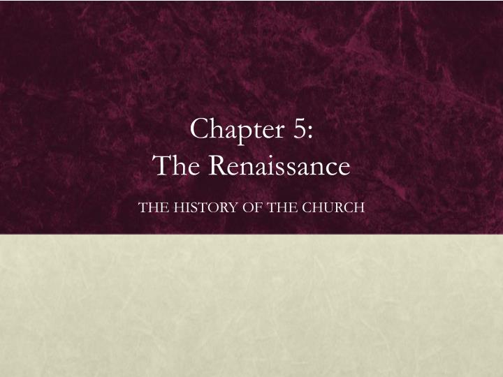 chapter 5 the renaissance