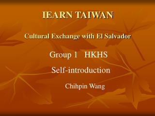IEARN TAIWAN Cultural Exchange with El Salvador
