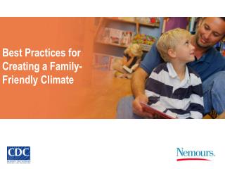 Best Practices for Creating a Family-Friendly Climate
