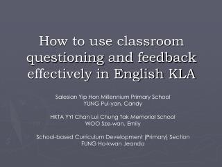 How to use classroom questioning and feedback effectively in English KLA