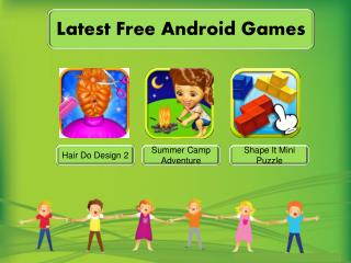Latest Free Android Kids Games