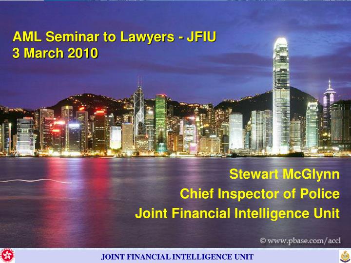 aml seminar to lawyers jfiu 3 march 2010