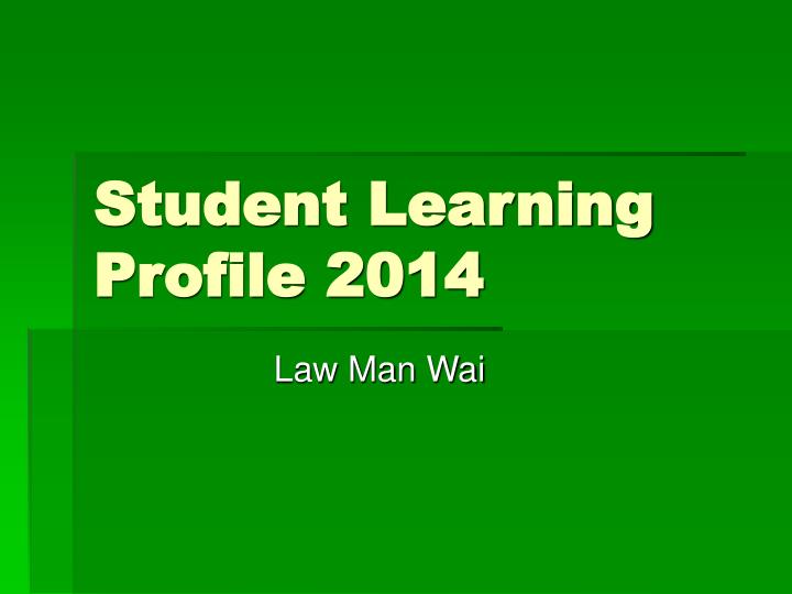 student learning profile 2014