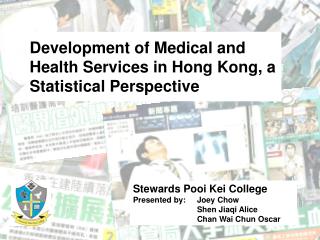 Development of Medical and Health Services in Hong Kong, a Statistical Perspective
