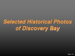 Selected Historical Photos of Discovery Bay