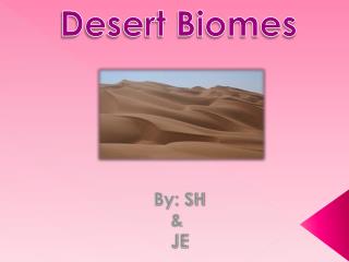 Desert Biomes