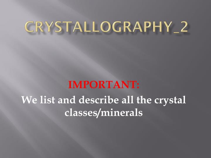 crystallography 2