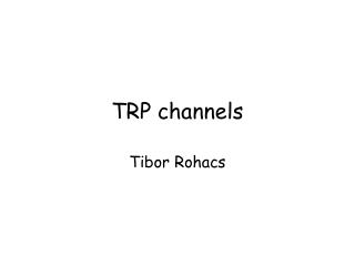 TRP channels