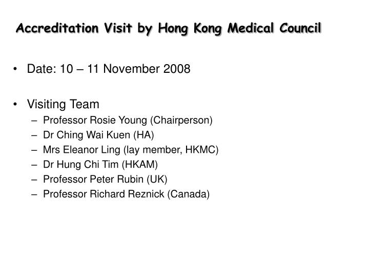 accreditation visit by hong kong medical council