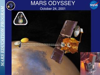 MARS ODYSSEY October 24, 2001
