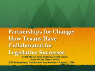 Partnerships for Change: How Texans Have Collaborated for Legislative Successes