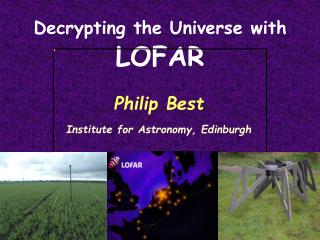 Decrypting the Universe with LOFAR