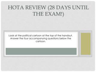HOTA Review ( 28 days until the exam!)