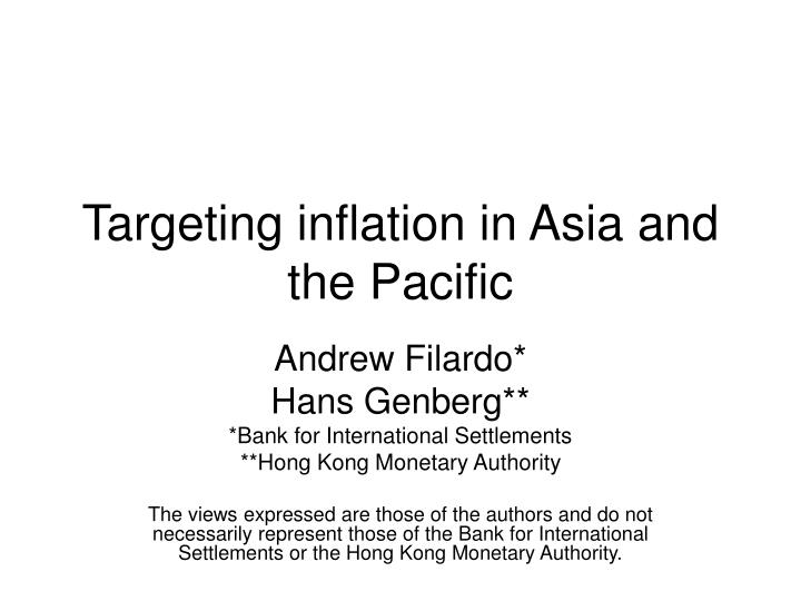 targeting inflation in asia and the pacific