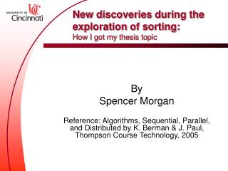 New discoveries during the exploration of sorting: How I got my thesis topic