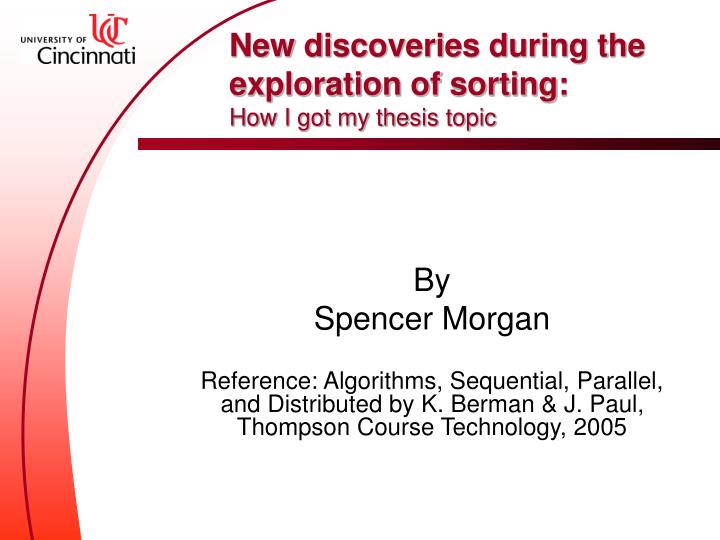 new discoveries during the exploration of sorting how i got my thesis topic